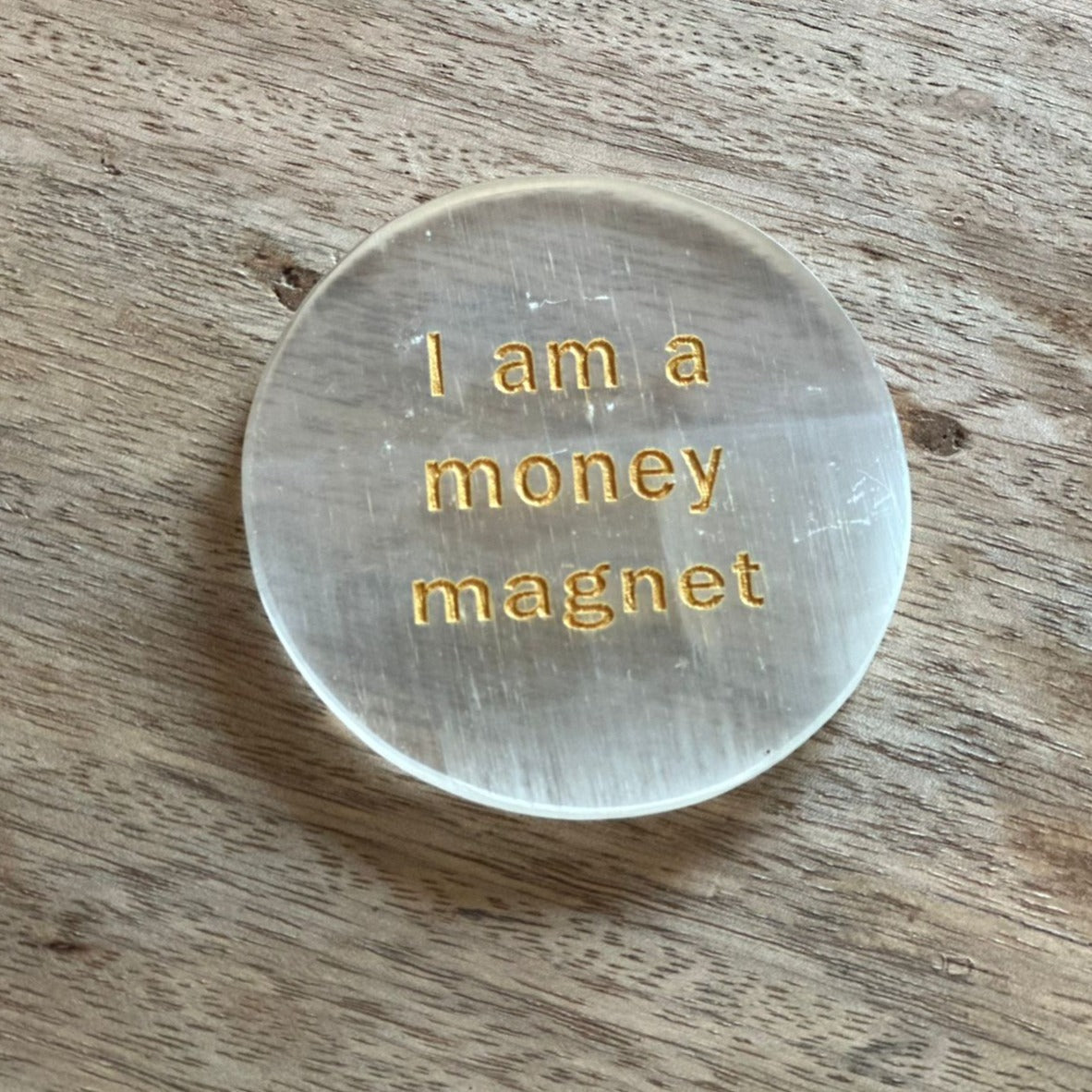 100% Natural Selenite Coaster 'I am a Money Magnet'-Positive Affirmation Charging Plate!